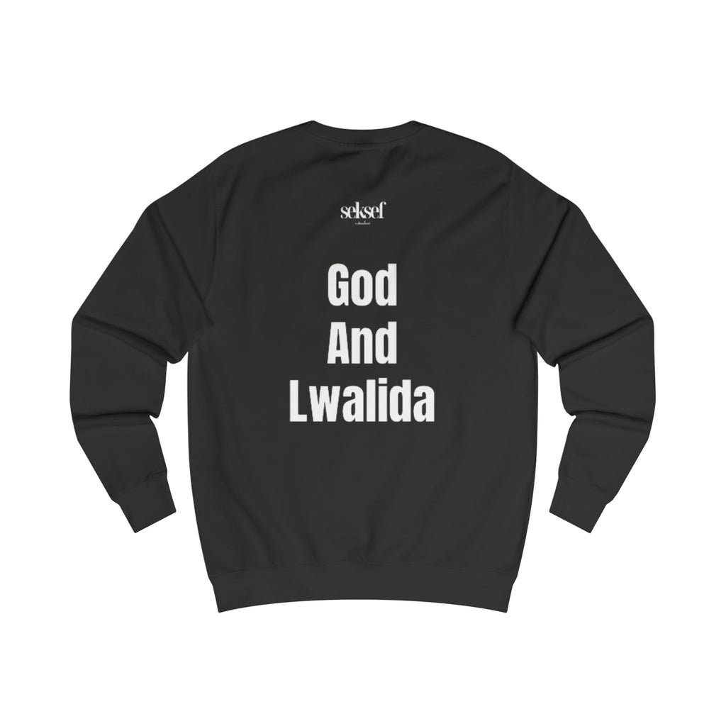 Sweatshirt — 'God And Lwalida'