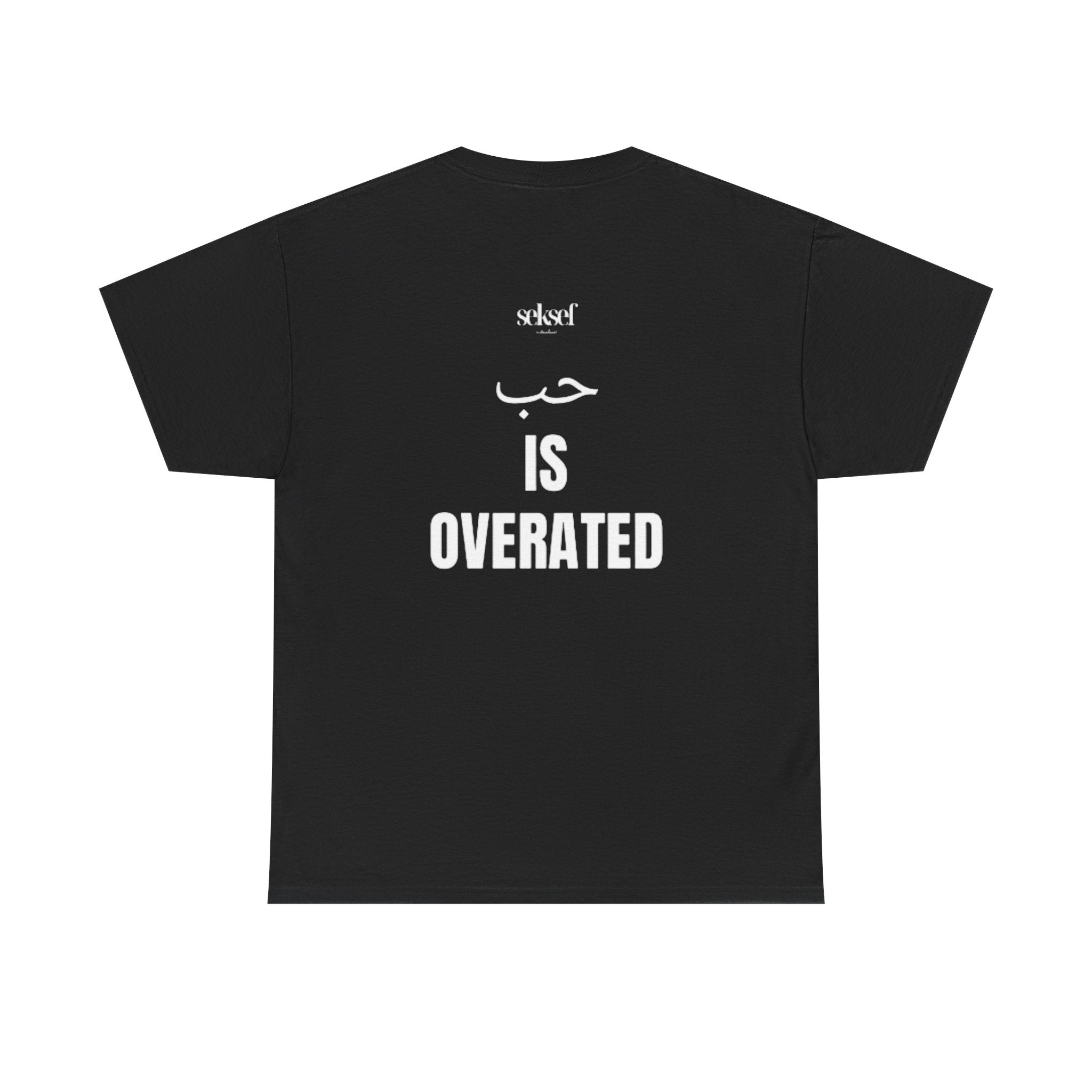 T-Shirt ‘Love is Overated’